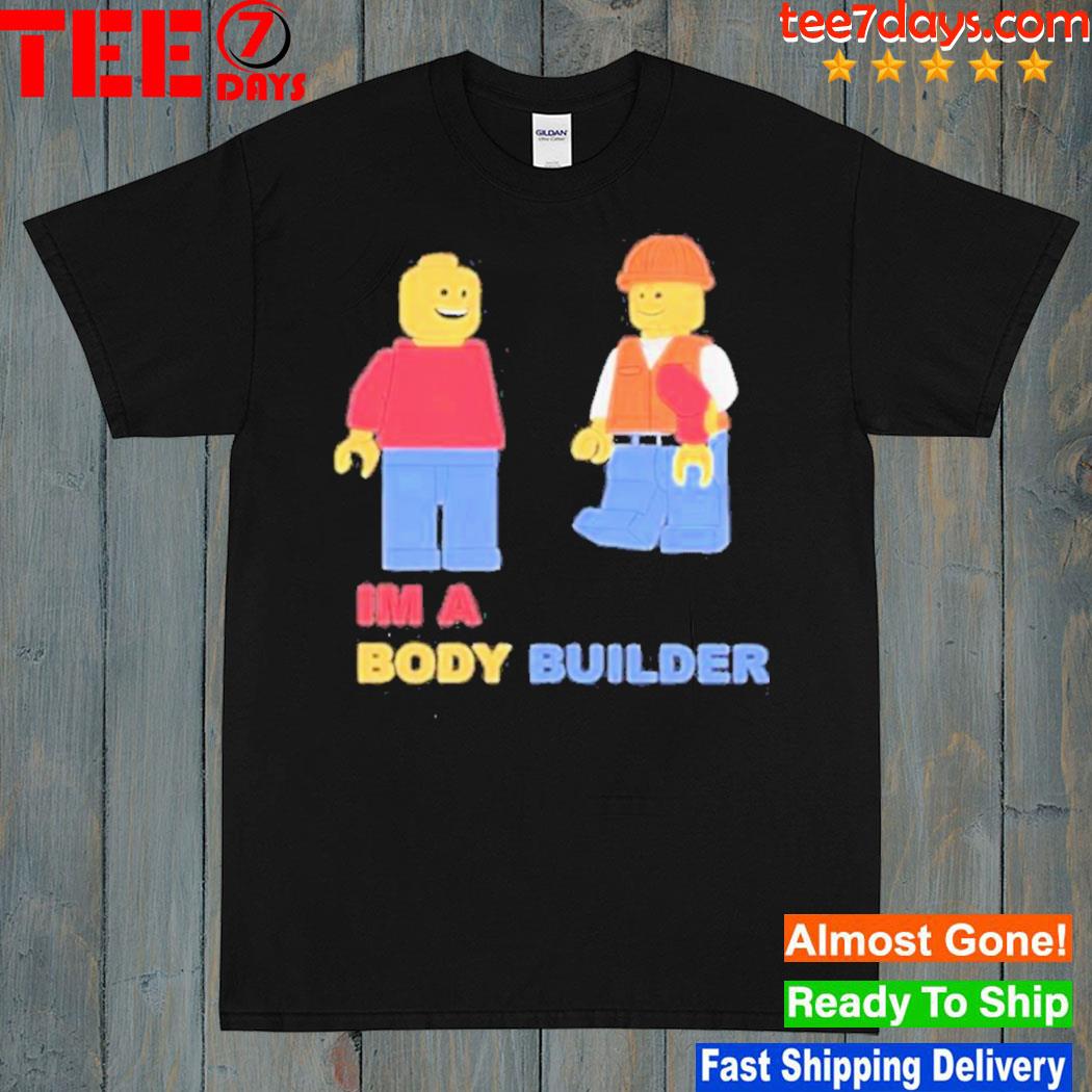 Official lego I'm a body builder shirt