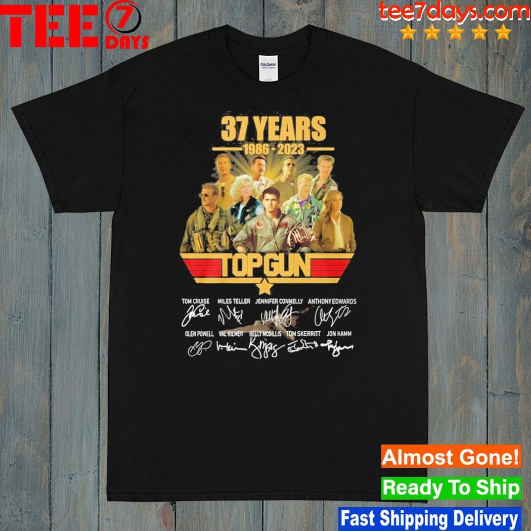 37 years 1986-2023 top gun shirt
