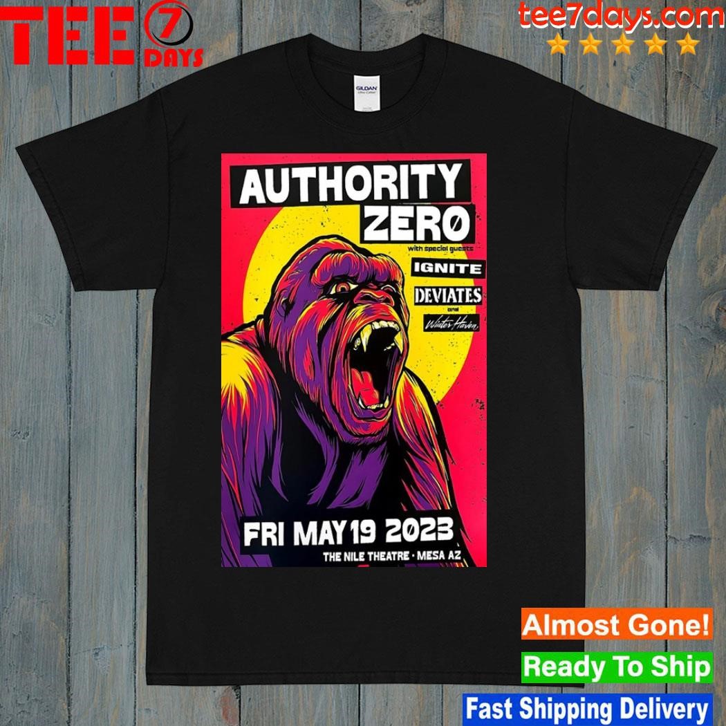 Authority zero nile theater mesa may 19 2023 shirt