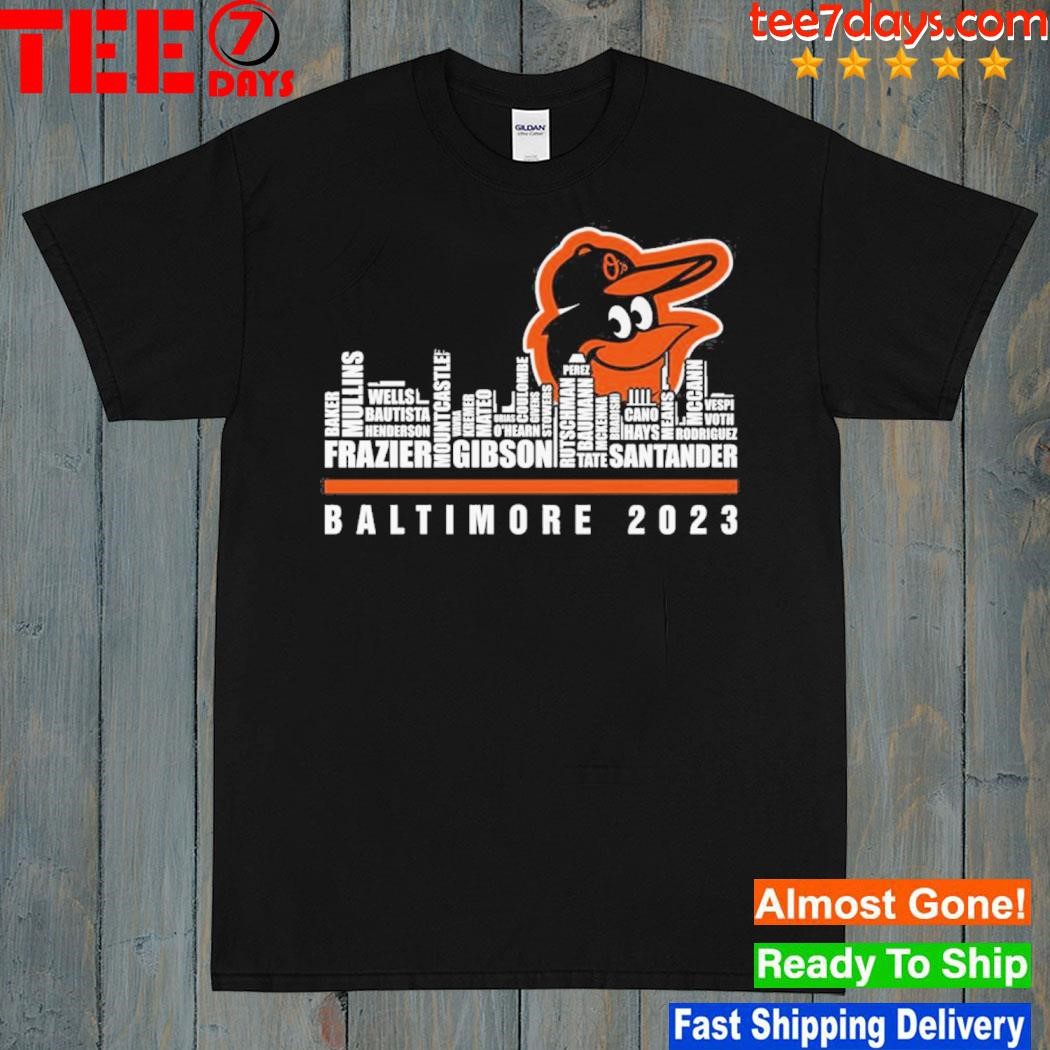 Baltimore Orioles 2023 Season Team Players Names In City Unisex Tshirt