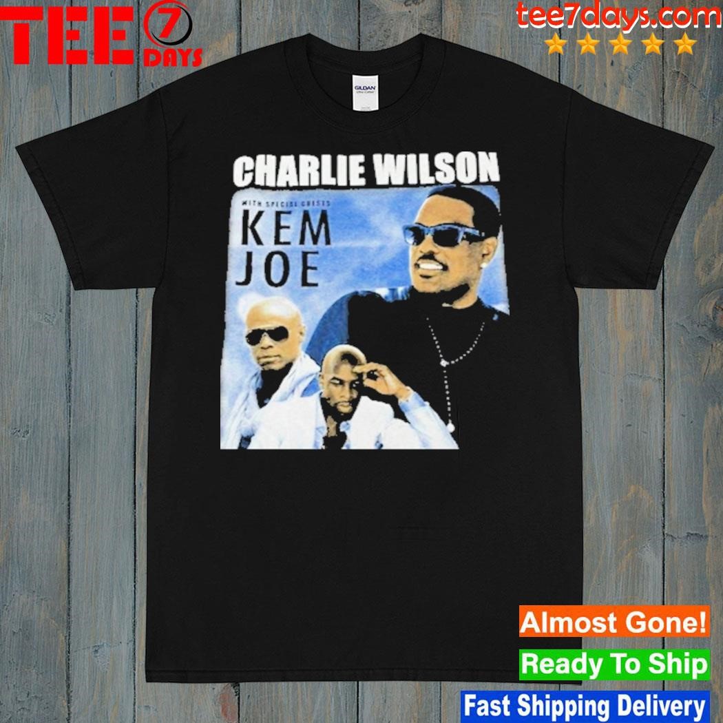 Charlie Wilson with special guests Kem Joe t-shirt