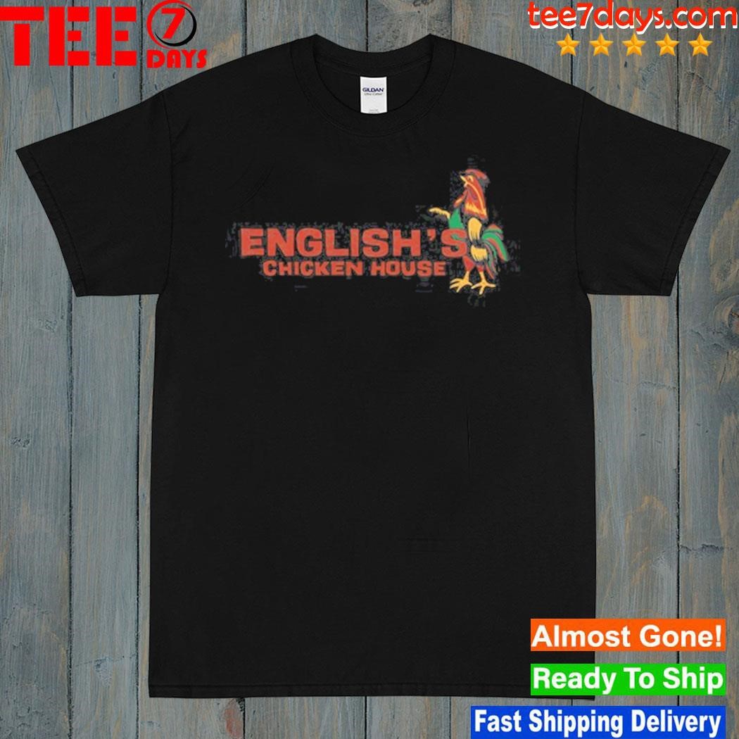 English's Chicken House Shirt