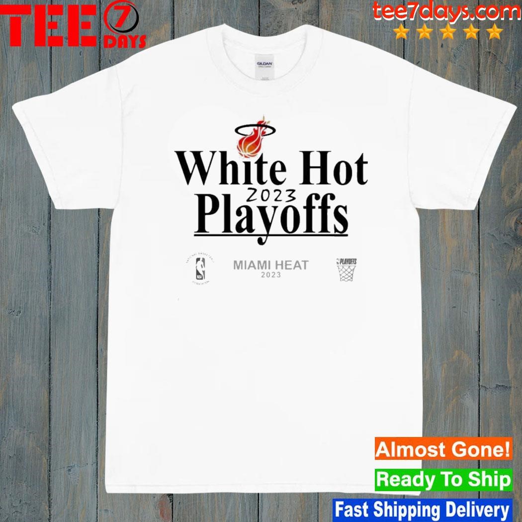 Miami Heat White Hot 2023 Playoffs Shirt