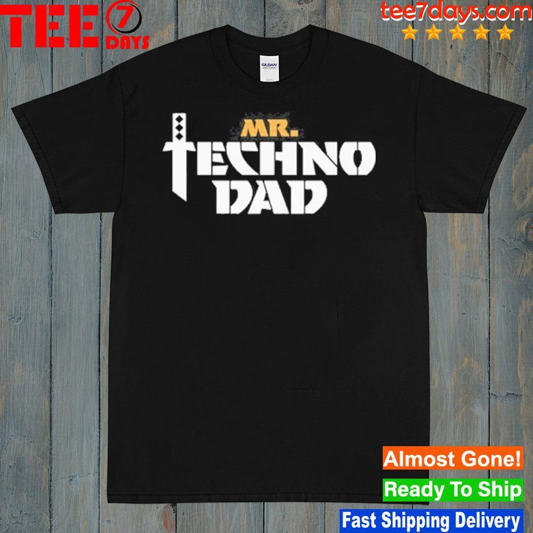 Mr Technodad Shirt