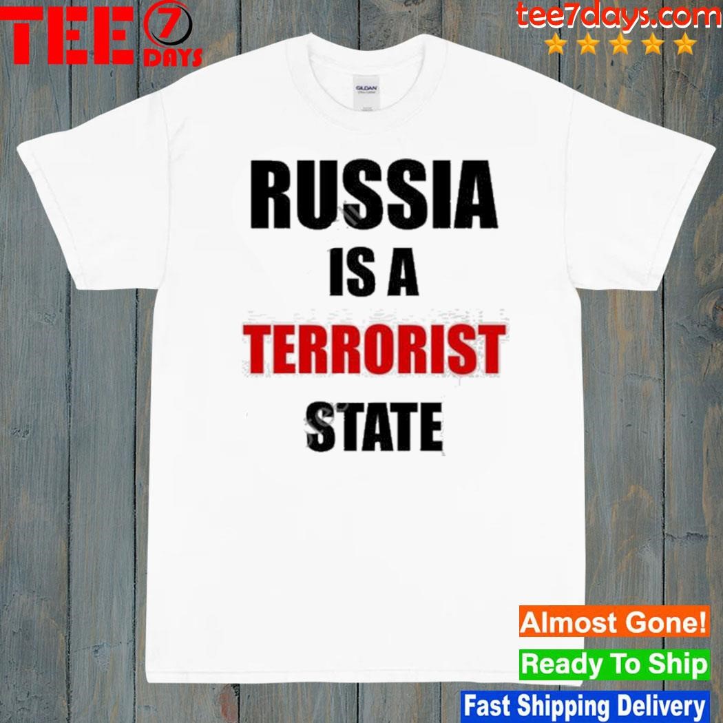 Russia is a terrorist state Ukraine war shirt