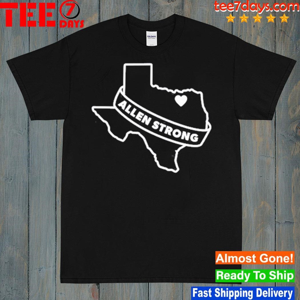 Texas love allen strong shirt