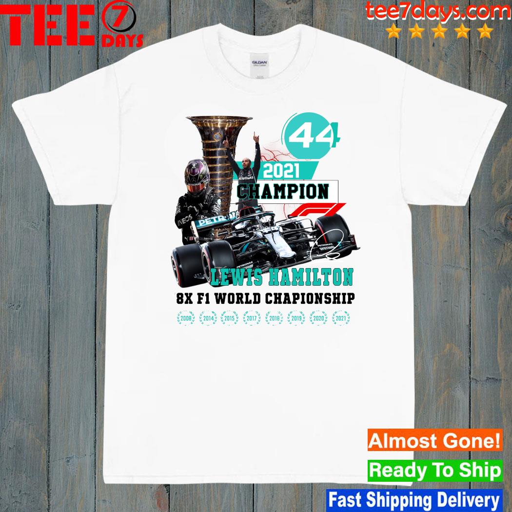 Design 44 Lewis 2021 champions Lewis Hamilton 8x F1 world championship shirt copy