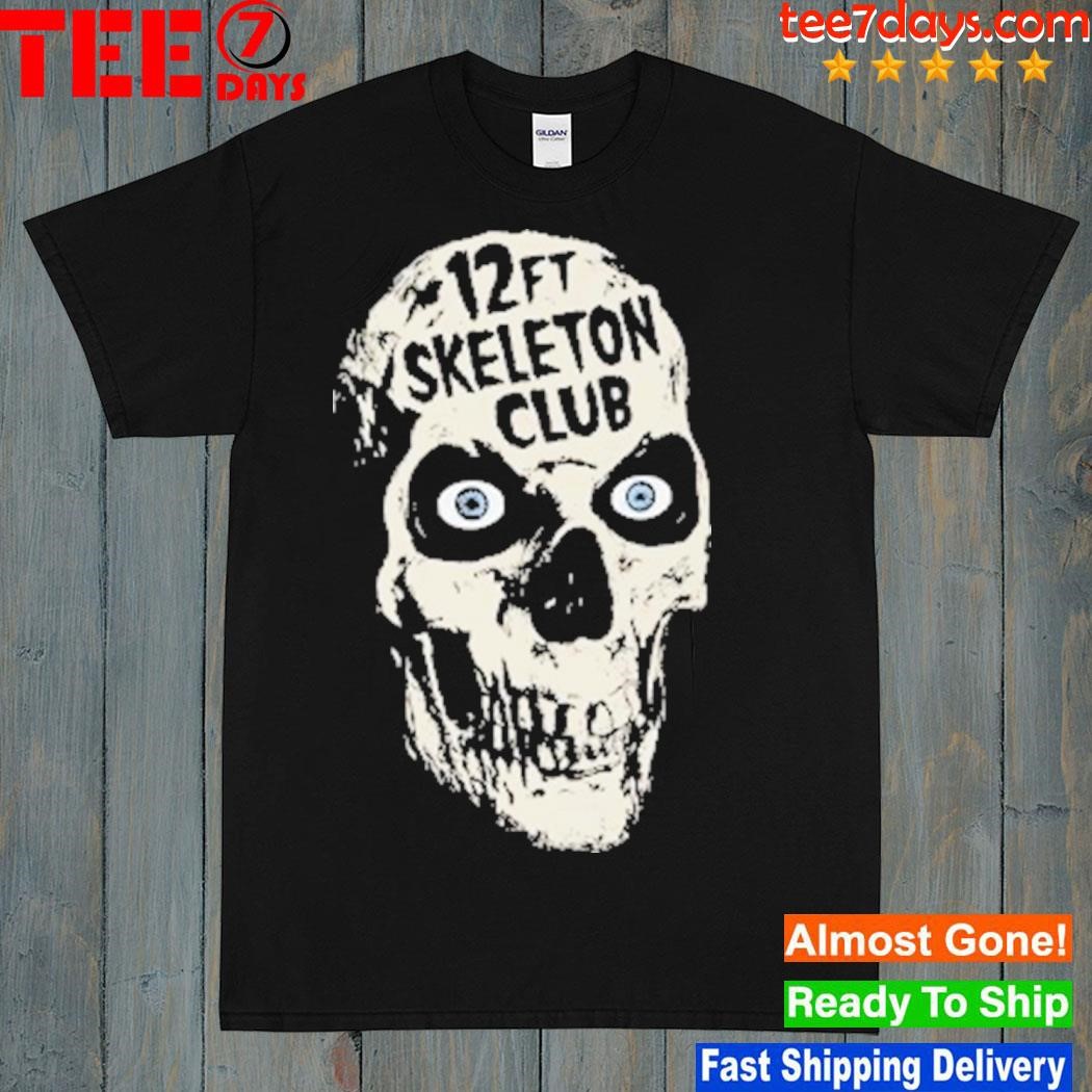 12Ft Skeleton Club Shirt
