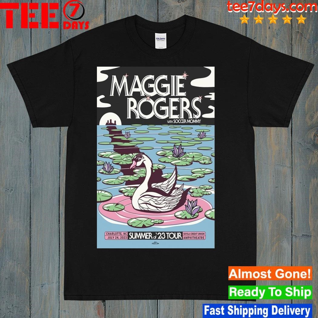 7 24 23 Charlotte, NC Maggie Rogers Poster Shirt