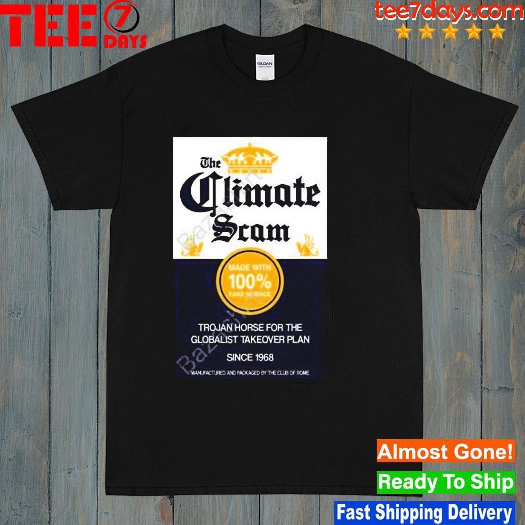 Climate Scam Trojan Horse For The Globalist Takeover Plan Poster Shirt