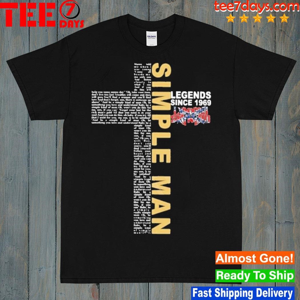 Lynyrd Skynyrd Simple Man Legends Since 1969 Shirt