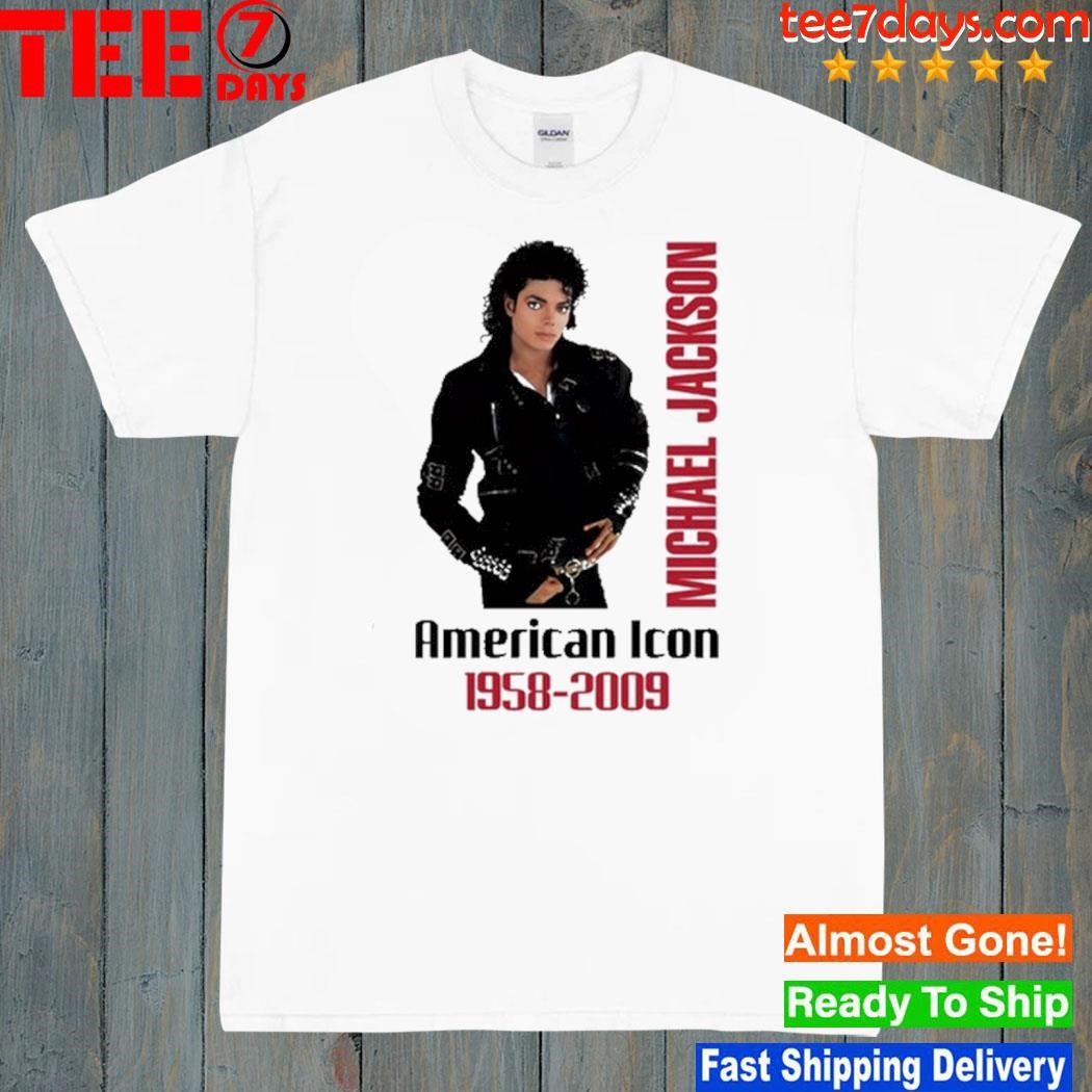 Michael Jackson American Icon 1958 - 2009 Shirt