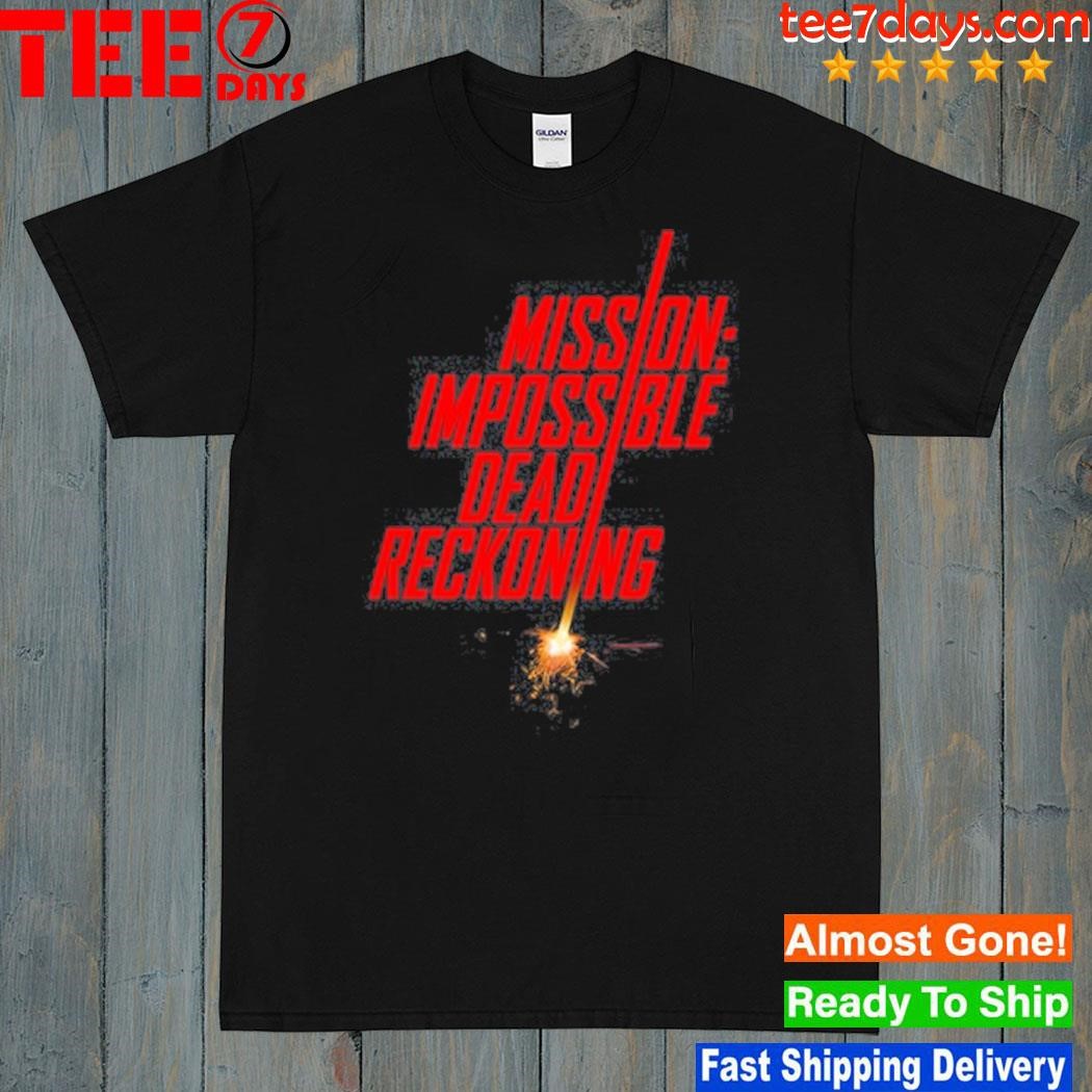 Mission impossible dead reckoning movie logo shirt