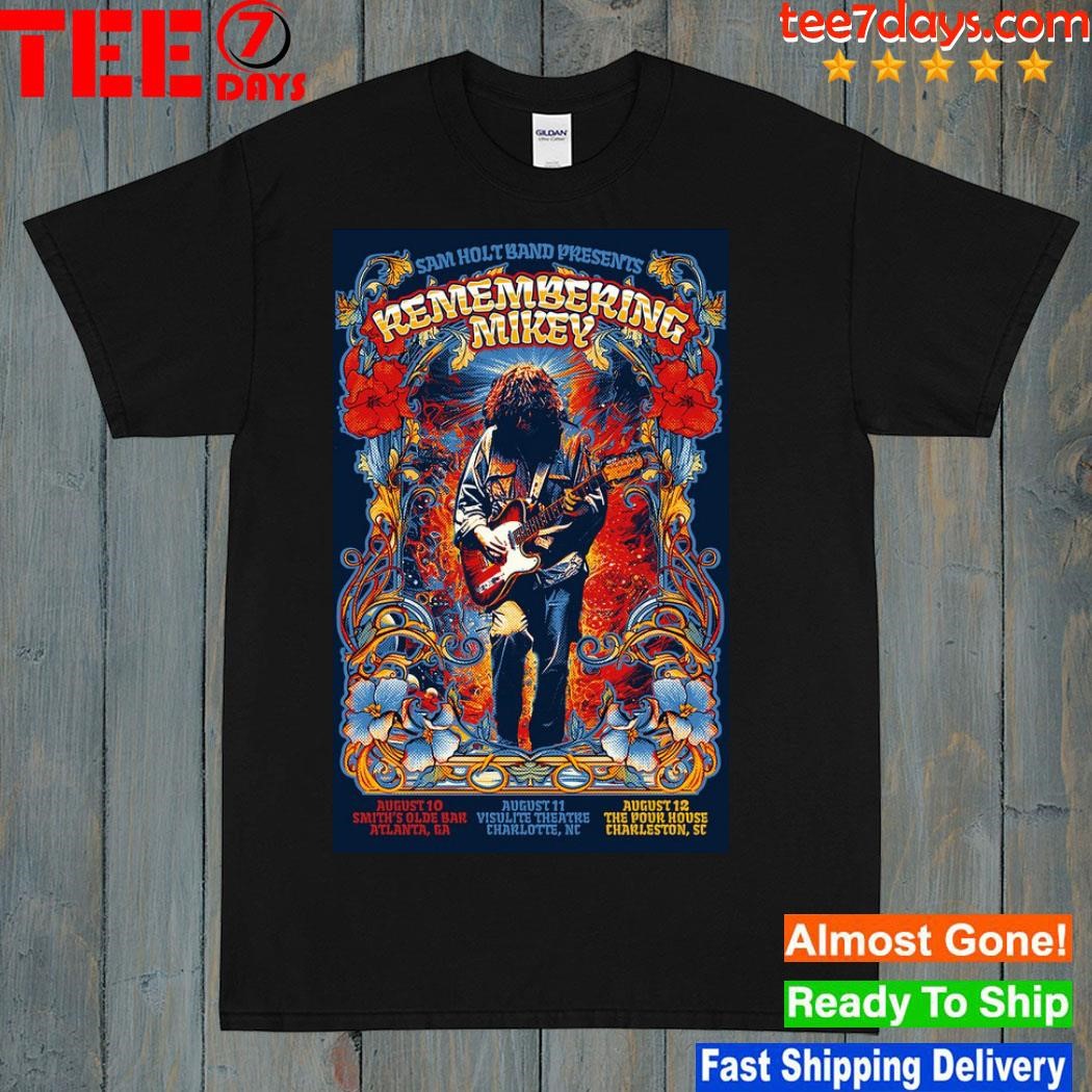 Remembering mikey 3 shows in august poster shirt