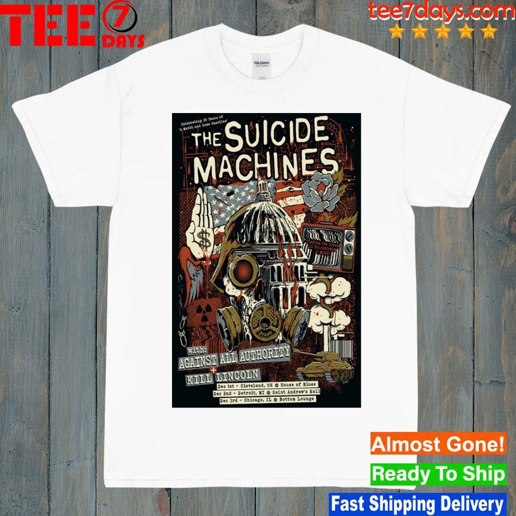 The suicide machines a match and some gasoline kill Lincoln poster shirt