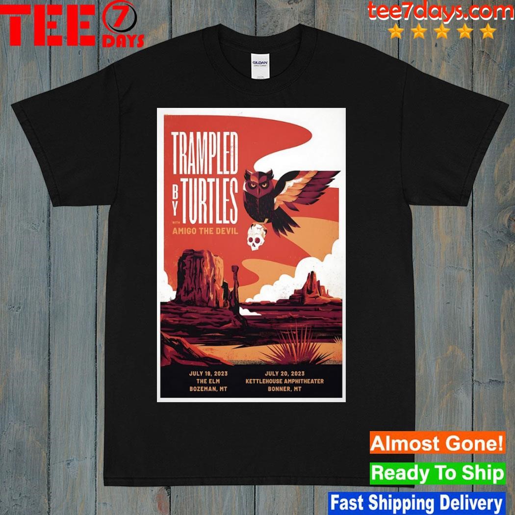 Trampled by turtles with amigo the devil jul 20 2023 poster shirt