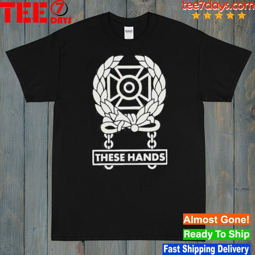 Us Army Badge These Hands T-Shirt