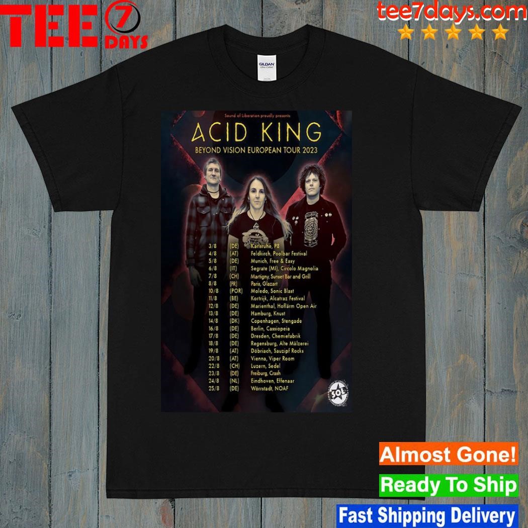 Acid king band beyond vidion european august 2023 poster shirt