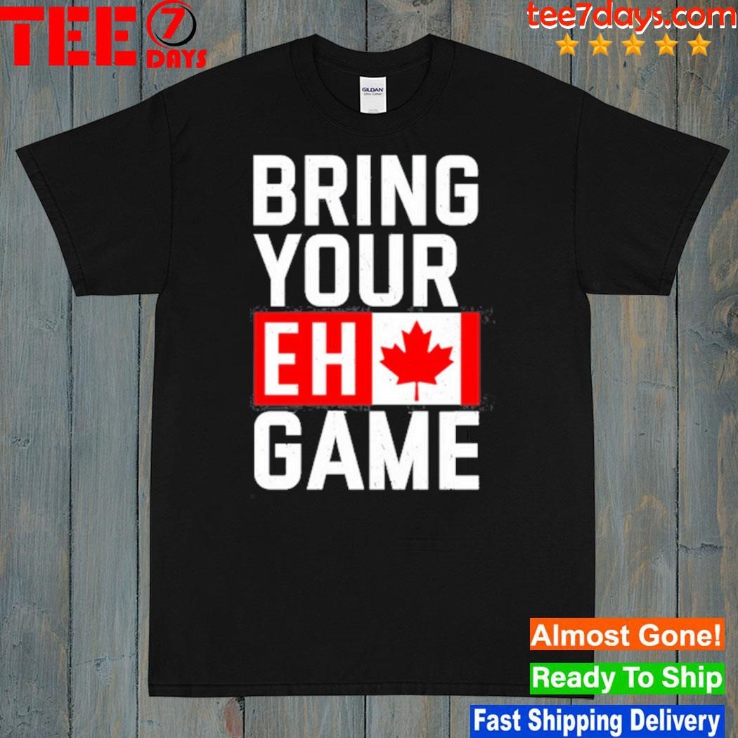 Andrea Dejong Bring Your Eh Game Shirt