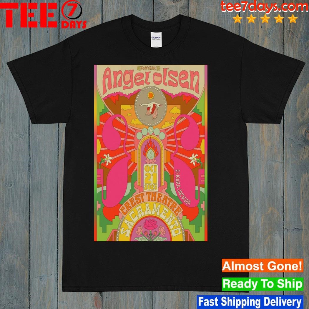 Angel olsen with kara jackson crest theatre sacramento 10 21 2023 poster shirt