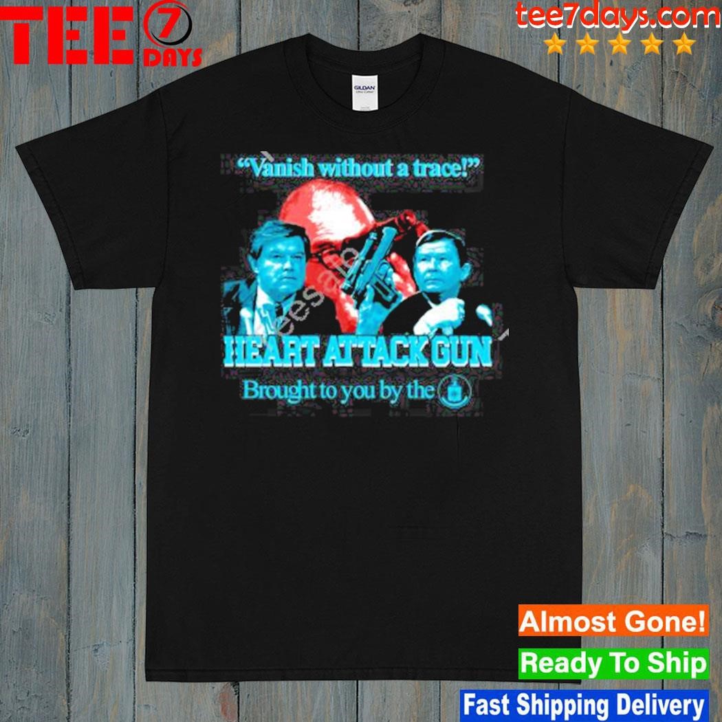 Barelylegal vanish without a trace heart attack gun shirt