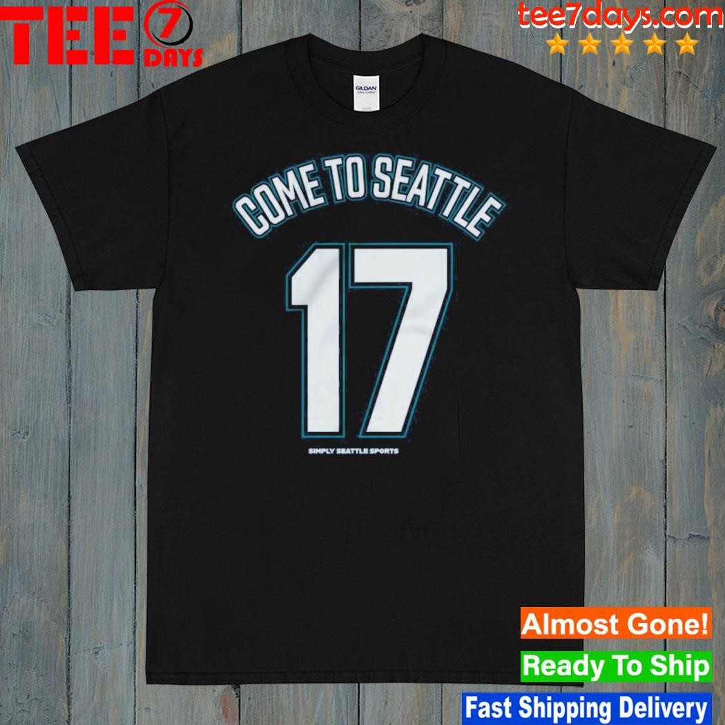 Come to Seattle 17 simply Seattle sports shirt
