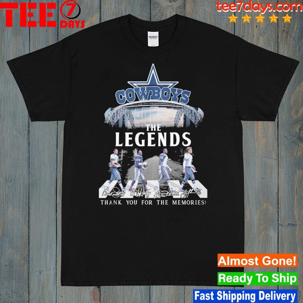 Dallas Cowboys the legends thank you for the memories shirt