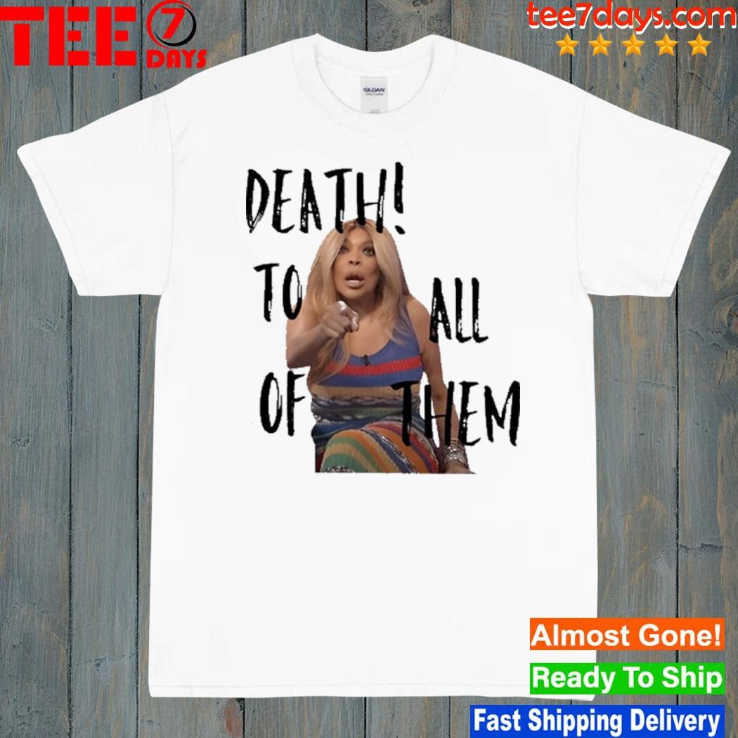 Dula peep death to all of them shirt