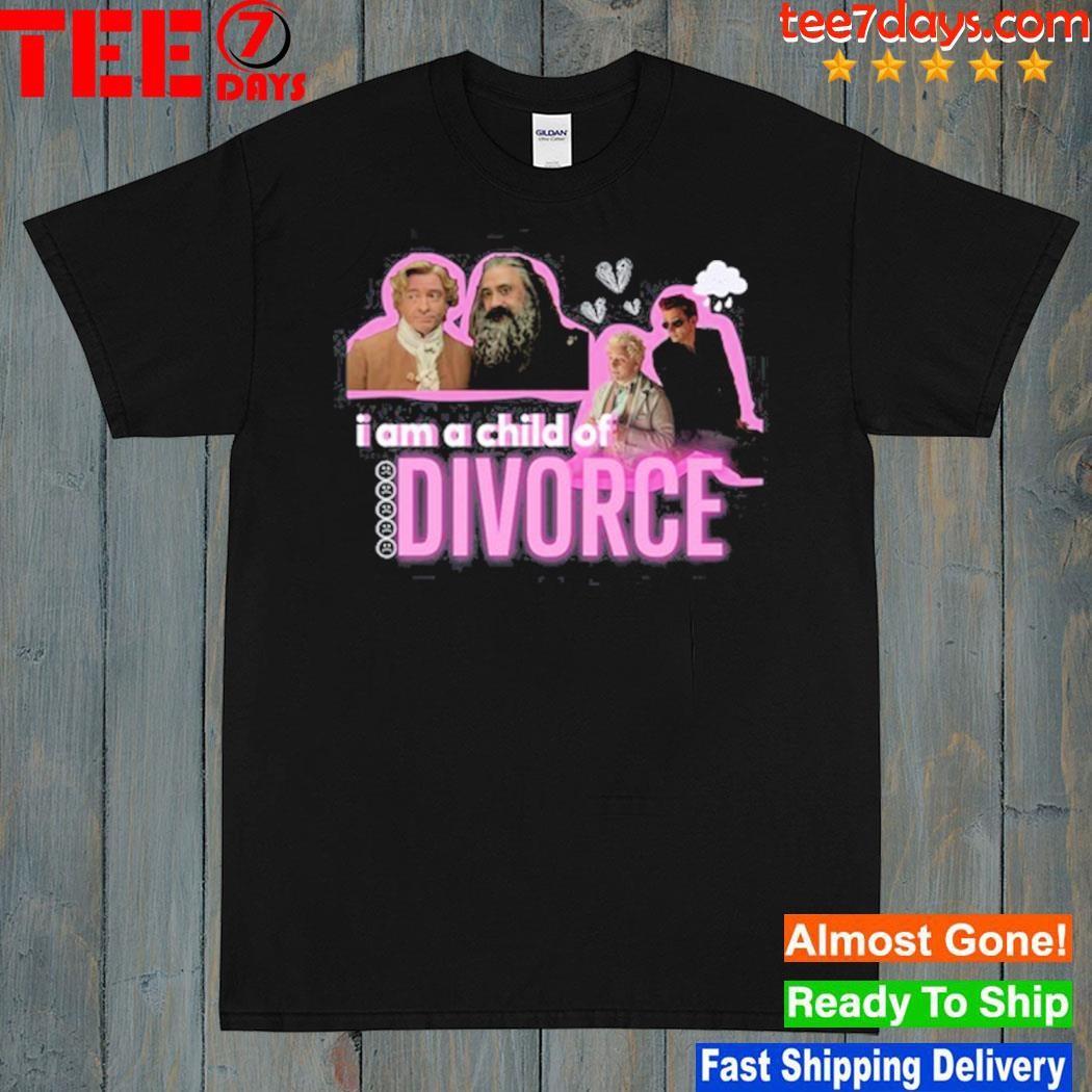 Good Omens I Am A Child Of Divorce New Shirt