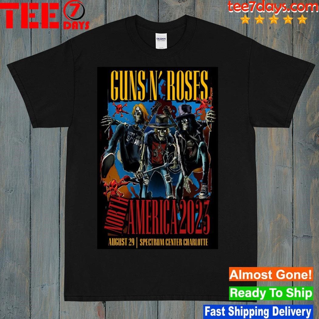 Guns N' Roses Spectrum Center, Charlotte, NC August 29 2023 Poster shirt