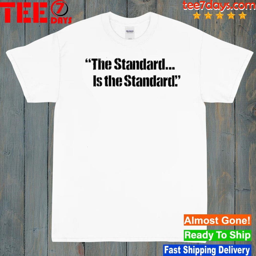 Gus malzahn wearing the standard is the standard shirt