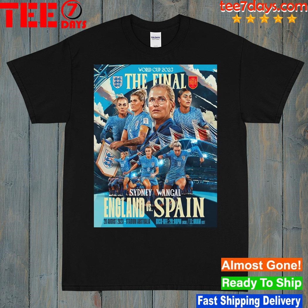 Hot the england lionesses and Spain fifa world cup final 2023 poster shirt