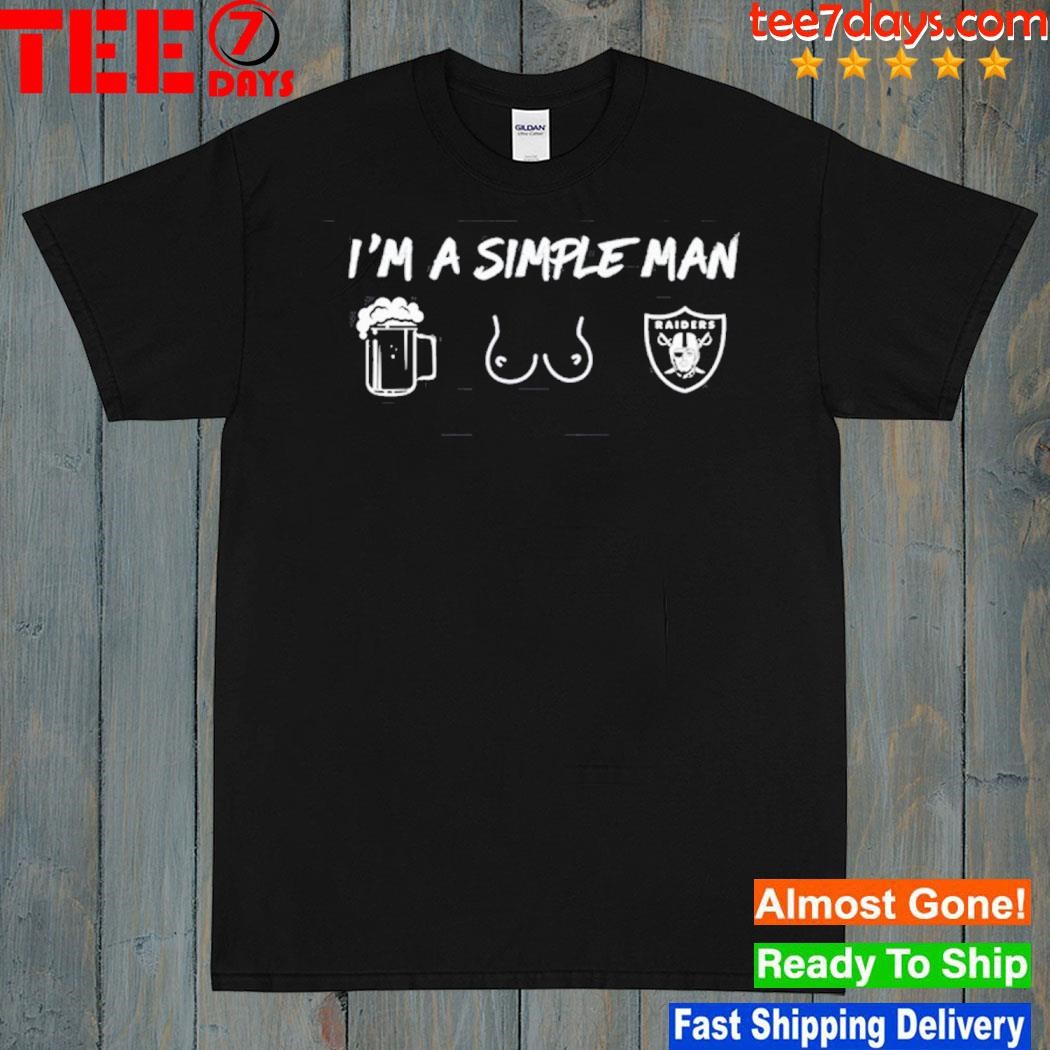 I Am Simple Man Las Vegas Raiders Unisex T-Shirt