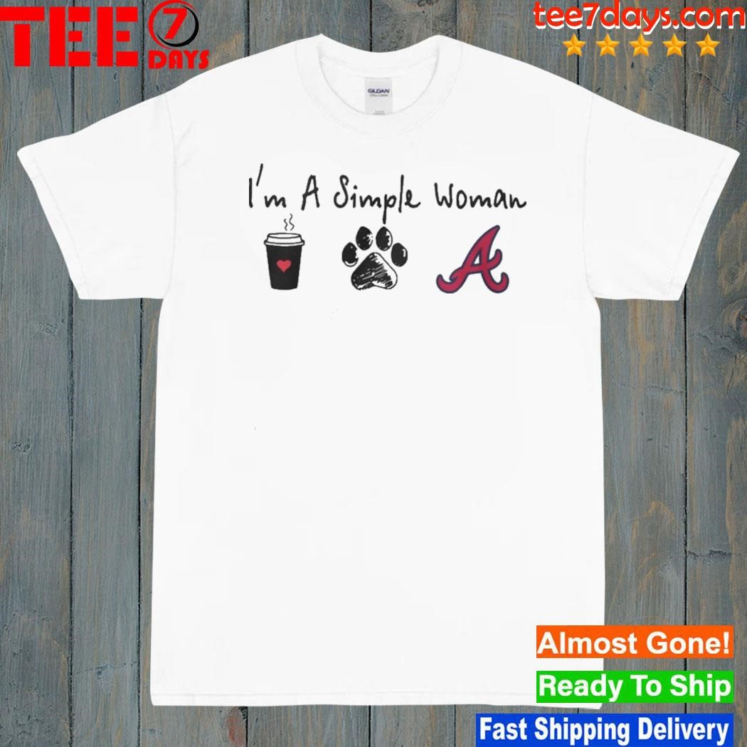 I’m A Simple Woman Coffee Dog And Atlanta Braves Shirt