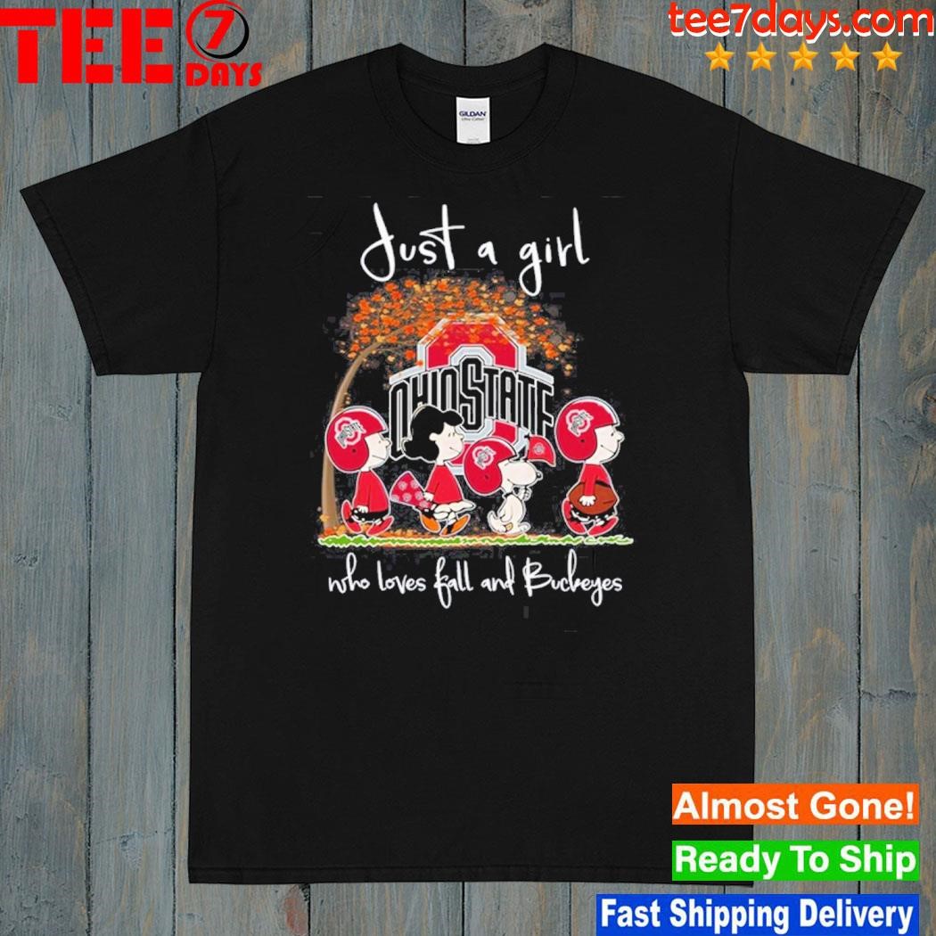Just A Girl Who Loves Fall And Ohio State Buckeyes T-shirt