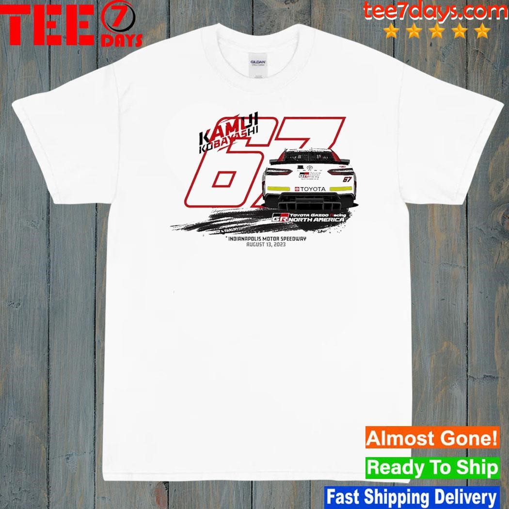 Kamui Kobayashi 67 Indianapolis Motor Speedway August 13 2023 Shirt