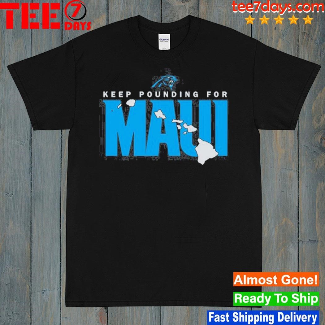 Keep Pounding For Maui shirt