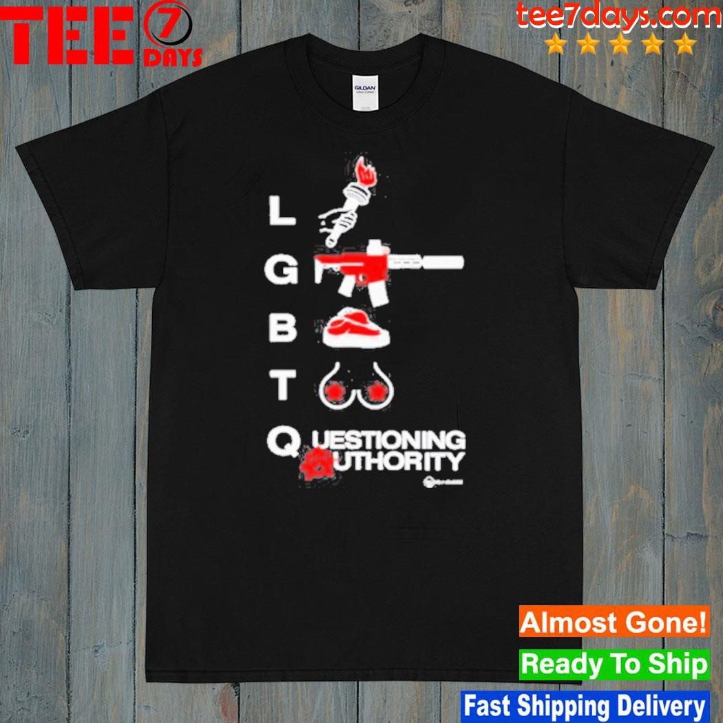 Lgbtq questioning authority shirt