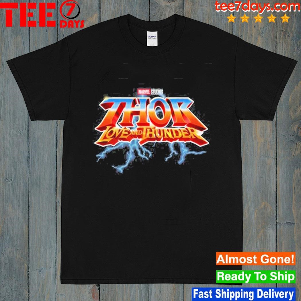Marvel studios Thor love and thunder shirt