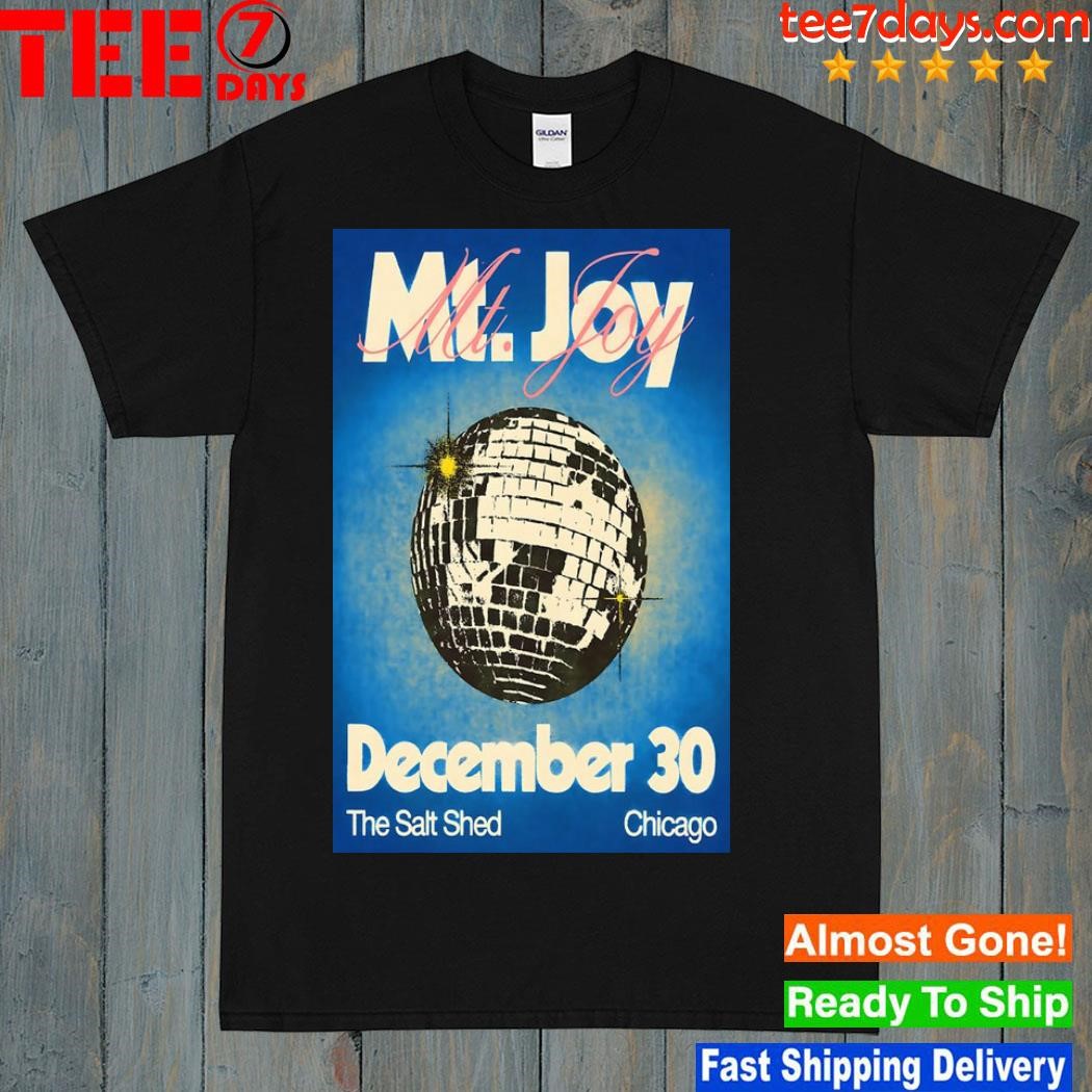 Mt. joy event december 30 2023 the sail shed chicago poster shirt
