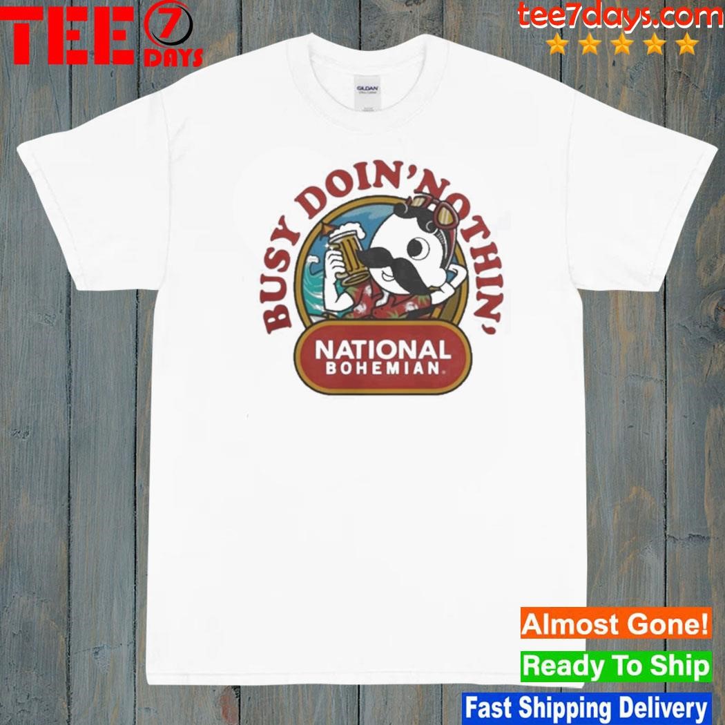 National Bohemian Doin Nothin 2023 Shirt