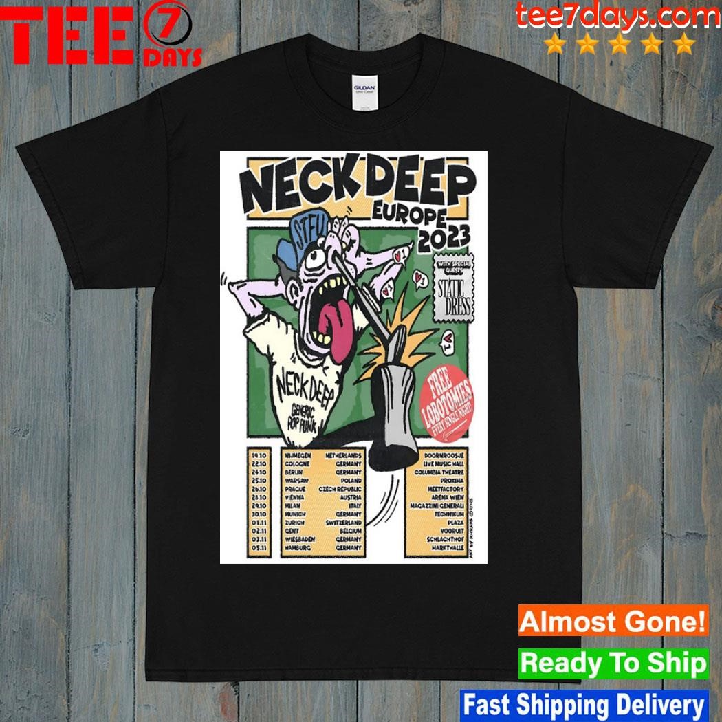 Neck deep europe 2023 poster shirt
