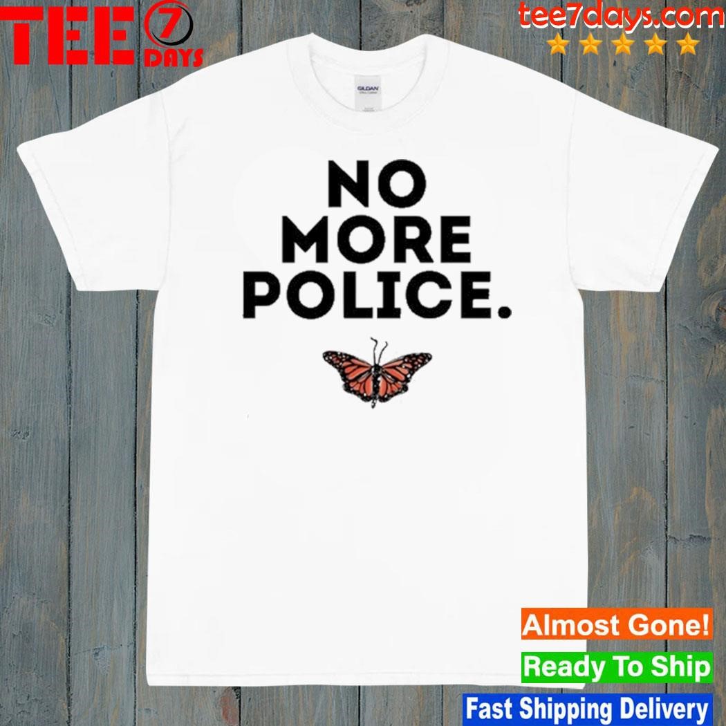 No More Police T-Shirt
