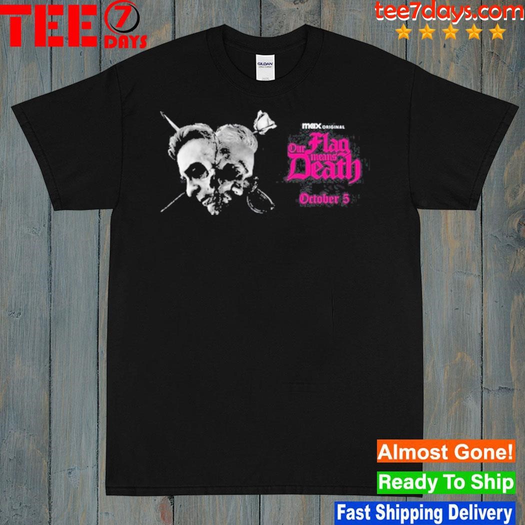 Our Flag Means Death October 5 Shirt