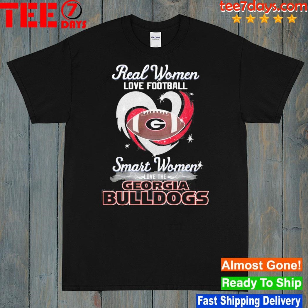 Real women love Football smart women love the Georgia Bulldogs heart shirt