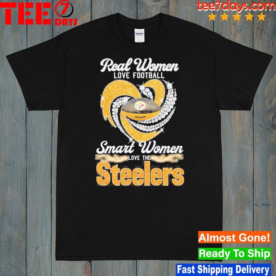 Real women love Football smart women love the Steelers heart shirt