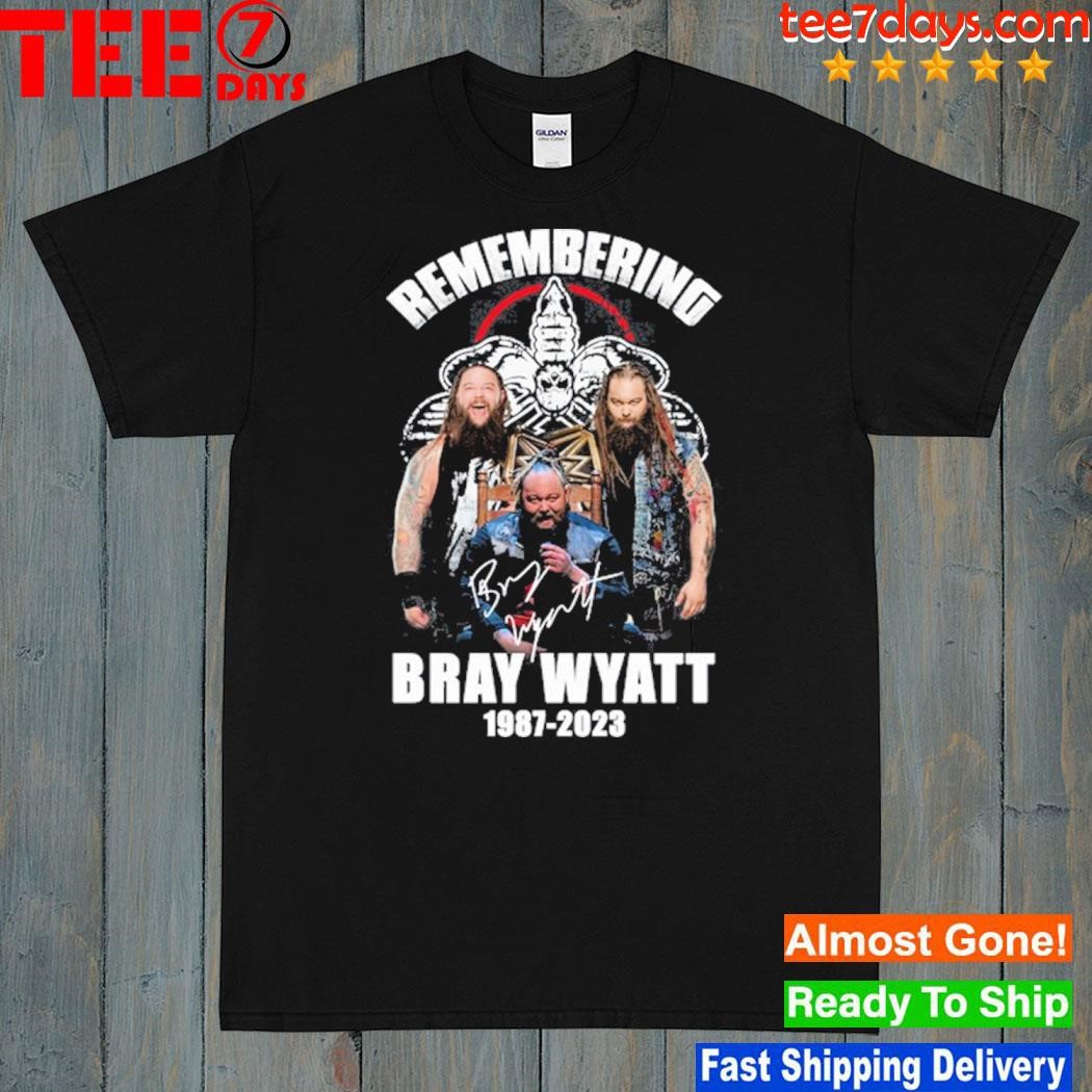 Remembering bray wyatt 1987 2023 rip shirt