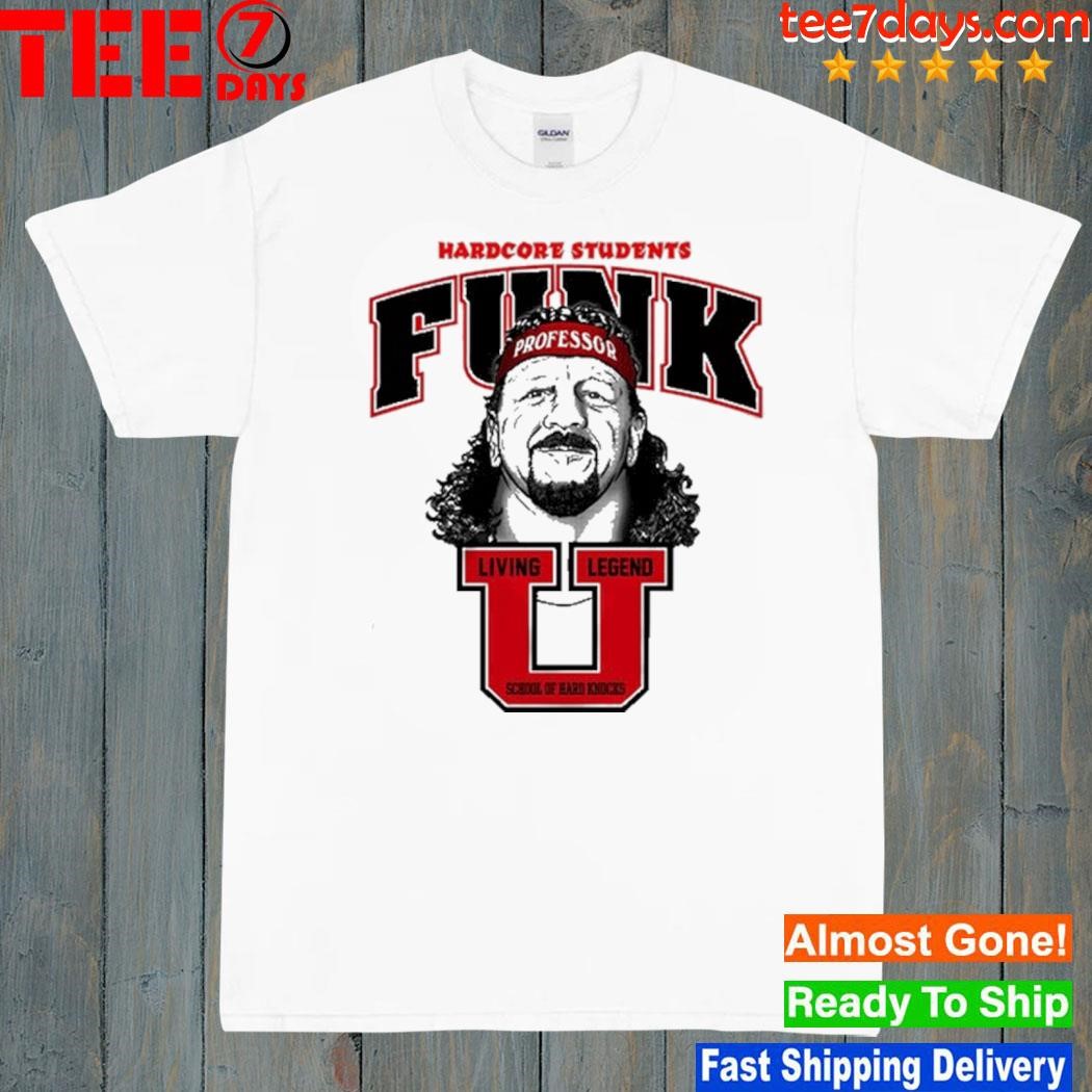 Terry Funk Funk U Shirt