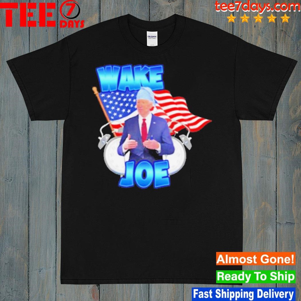 Wake Up Joe T-Shirt