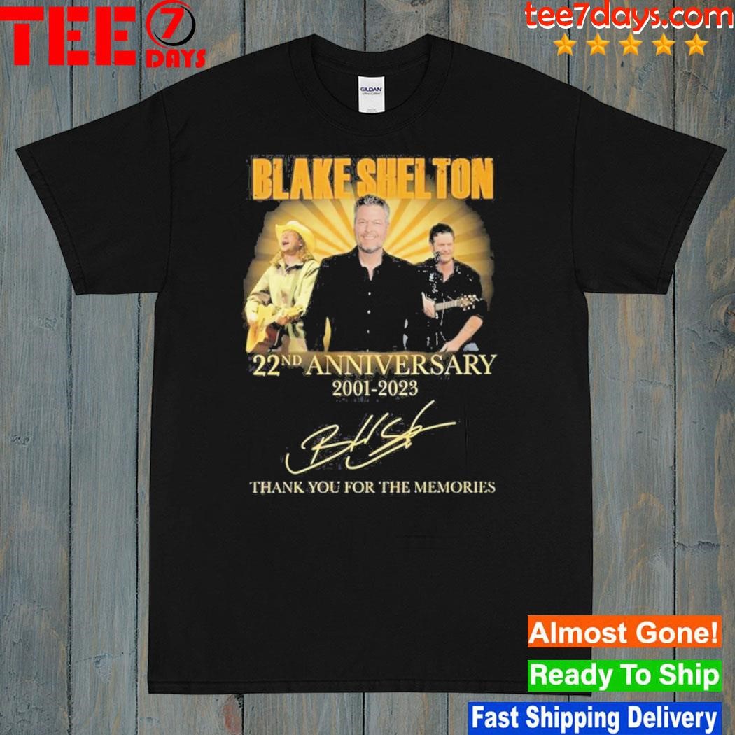 Blake Shelton 22nd Anniversary 2001-2023 Thank You For The Memories Signatures T-Shirt